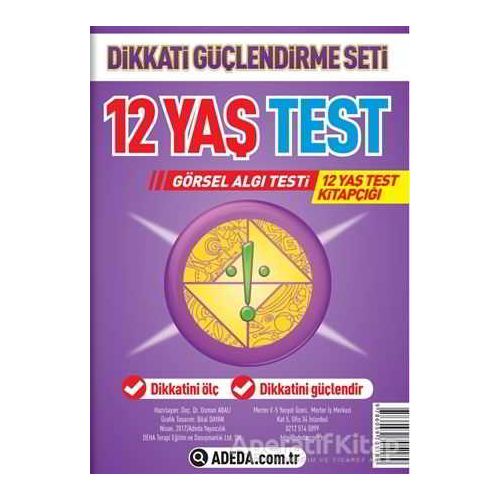 Dikkati Güçlendirme Seti 12 Yaş Test - Osman Abalı - Adeda Yayınları