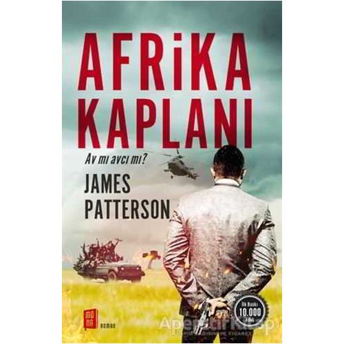 Afrika Kaplanı - James Patterson - Mona Kitap