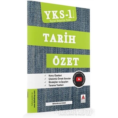 TYT (YKS 1. Oturum) Tarih Özet - İbrahim Kaygısız - Delta Kültür Yayınevi