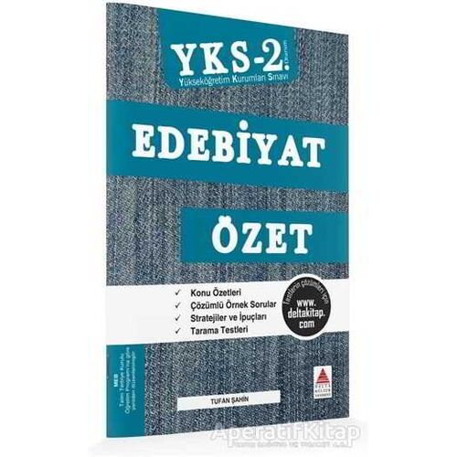 AYT (YKS 2. Oturum) Edebiyat Özet - Tufan Şahin - Delta Kültür Yayınevi