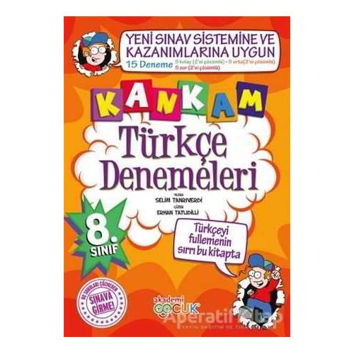 Kankam 8. Sınıf Türkçe Denemeleri - Selim Tanrıverdi - Akademi Çocuk