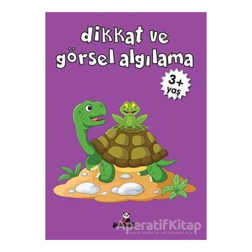 Dikkat ve Görsel Algılama +3 Yaş - Deniz Gökmeriç - Beyaz Panda Yayınları