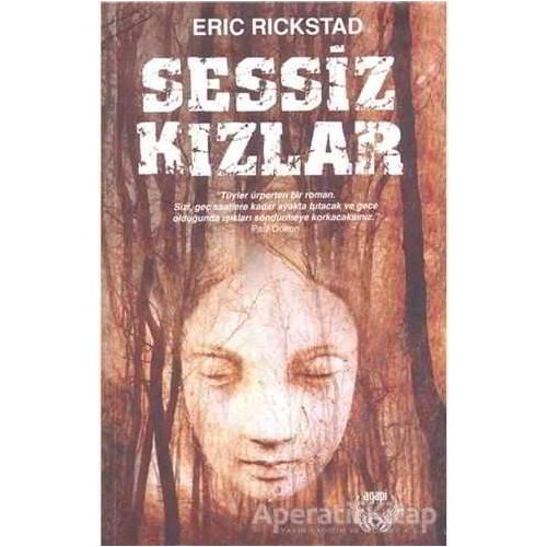 Sessiz Kızlar - Eric Rickstad - Agapi Yayınları