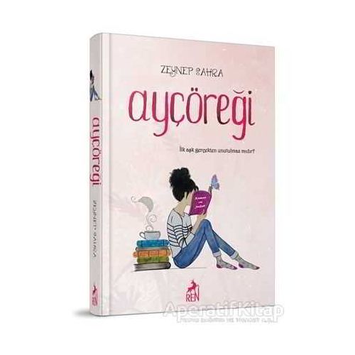 Ayçöreği - Zeynep Sahra - Ren Kitap