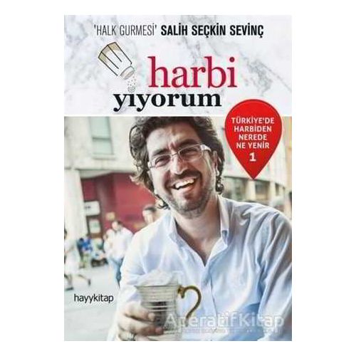 Harbi Yiyorum - Salih Seçkin Sevinç - Hayykitap