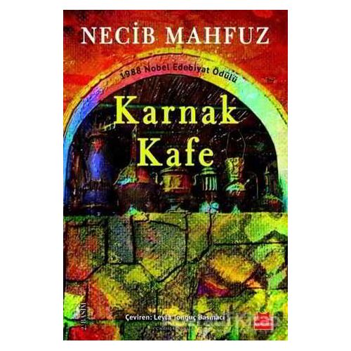 Karnak Kafe - Necib Mahfuz - Kırmızı Kedi Yayınevi