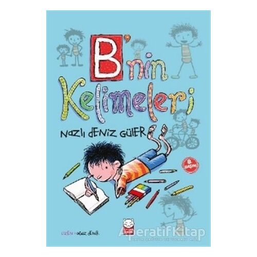 Bnin Kelimeleri - Nazlı Deniz Güler - Kırmızı Kedi Çocuk