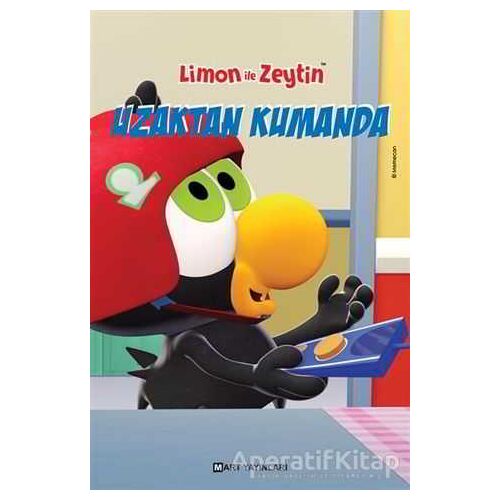 Limon ile Zeytin - Uzaktan Kumanda - Kolektif - Mart Yayınları