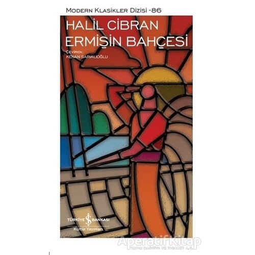 Ermişin Bahçesi (Şömizli) - Halil Cibran - İş Bankası Kültür Yayınları