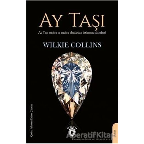 Ay Taşı - Wilkie Collins - Dorlion Yayınları