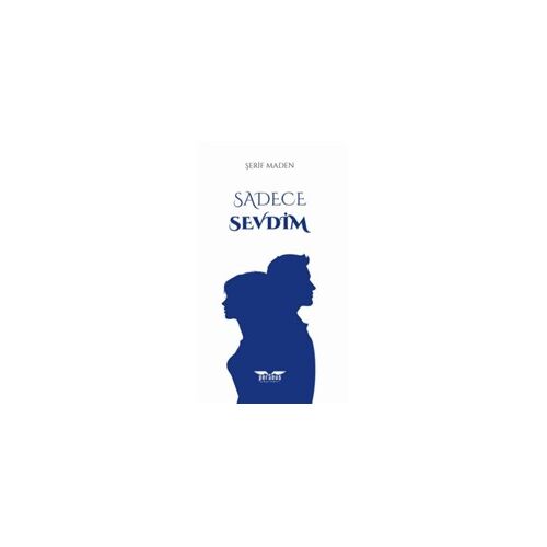 Sadece Sevdim - Şerif Maden - Perseus