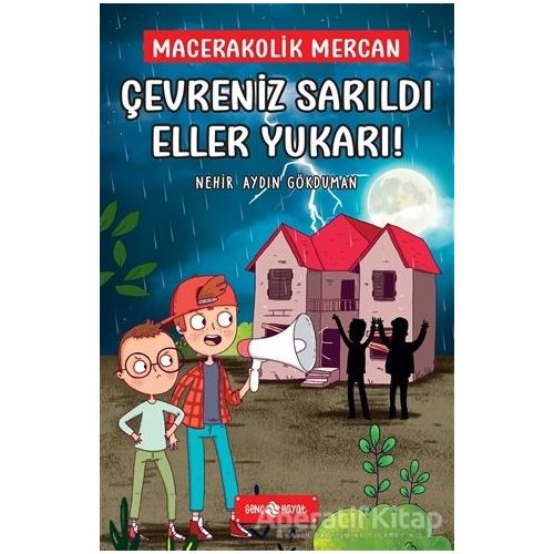 Çevreniz Sarıldı Eller Yukarı! - Mecarakolik Mercan 2 - Nehir Aydın Gökduman - Genç Hayat