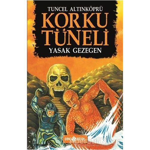 Yasak Gezegen - Korku Tüneli 5 - Tuncel Altınköprü - Genç Hayat