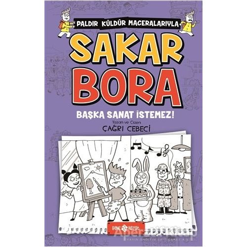 Başka Sanat İstemez! - Sakar Bora 5 - Çağrı Cebeci - Genç Hayat