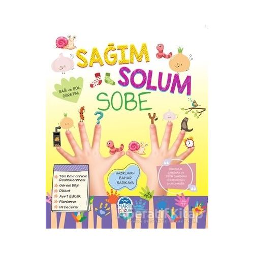 Sağım Solum Sobe - Bahar Sarıkaya - Martı Çocuk Yayınları