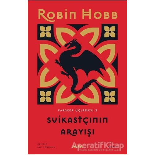 Suikastçının Arayışı - Farseer Üçlemesi 3 - Robin Hobb - Alfa Yayınları