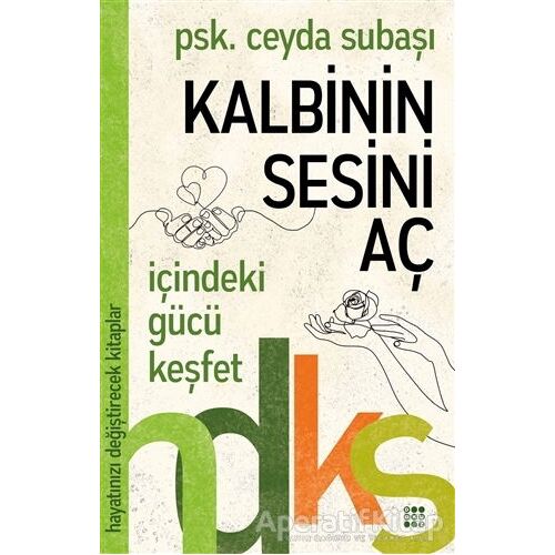 Kalbinin Sesini Aç - Ceyda Subaşı - Dokuz Yayınları