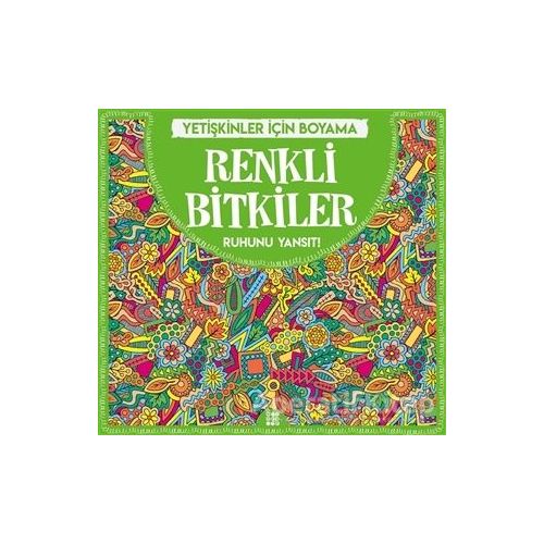 Renkli Bitkiler - Yetişkinler İçin Boyama - Gizem Ulaş - Dokuz Yayınları