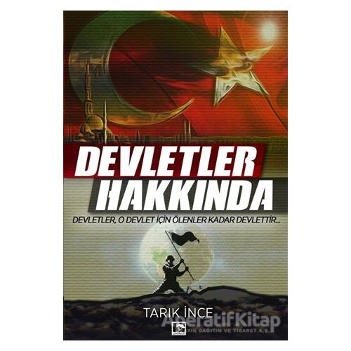 Devletler Hakkında - Tarık İnce - Çınaraltı Yayınları