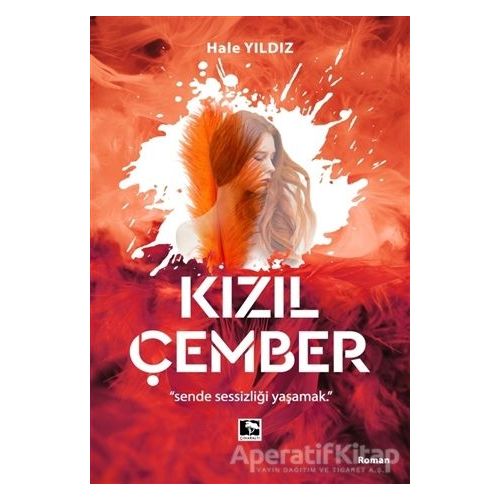 Kızıl Çember - Hale Yıldız - Çınaraltı Yayınları