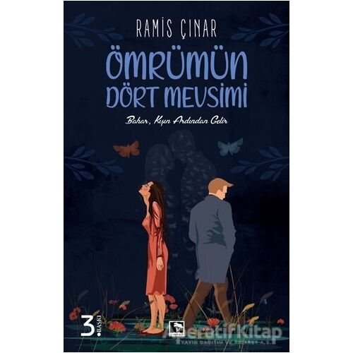 Ömrümün Dört Mevsimi - Ramis Çınar - Çınaraltı Yayınları
