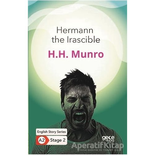 Hermann the Irascible - İngilizce Hikayeler A2 Stage 2 - H. H. Munro - Gece Kitaplığı