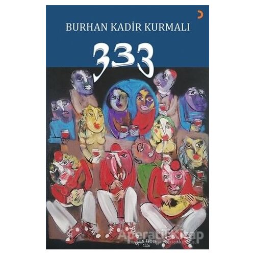 333 - Burhan Kadir Kurmalı - Cinius Yayınları