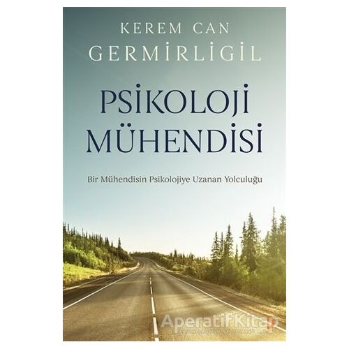 Psikoloji Mühendisi - Kerem Can Germirligil - Cinius Yayınları