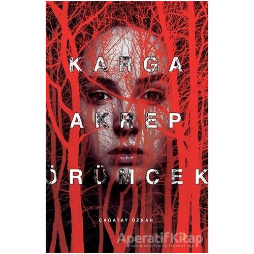 Karga Akrep Örümcek - Çağatay Özkan - Cinius Yayınları