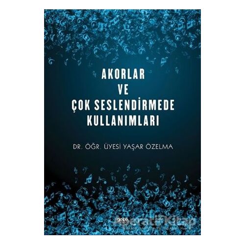 Akorlar ve Çok Seslendirmede Kullanımları - Yaşar Özelma - Gece Kitaplığı