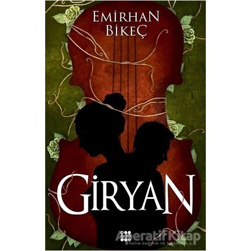 Giryan - Emirhan Bikeç - Dokuz Yayınları