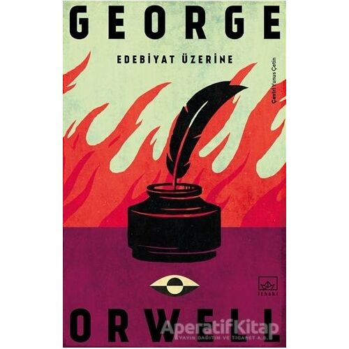 Edebiyat Üzerine - George Orwell - İthaki Yayınları
