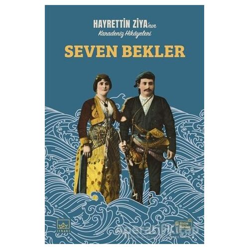 Seven Bekler - Hayrettin Ziya Taluy - İthaki Yayınları