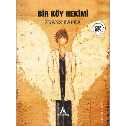 Bir Köy Hekimi - Franz Kafka - Cep Boy Aperatif Tadımlık Kitaplar