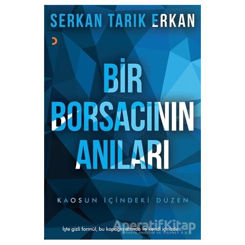 Bir Borsacının Anıları - Serkan Tarık Erkan - Cinius Yayınları