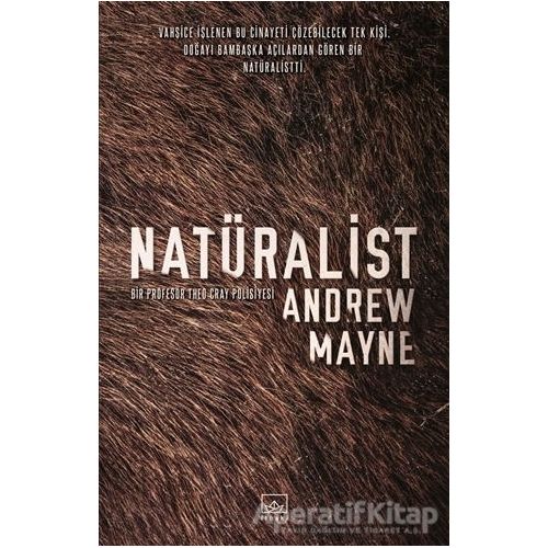 Natüralist - Andrew Mayne - İthaki Yayınları