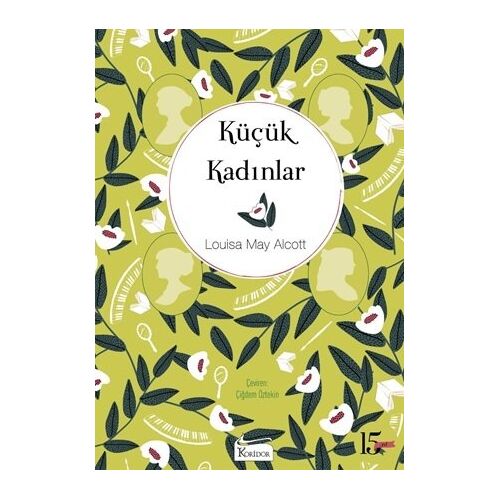 Küçük Kadınlar - Louise May Alcott - Koridor Yayıncılık