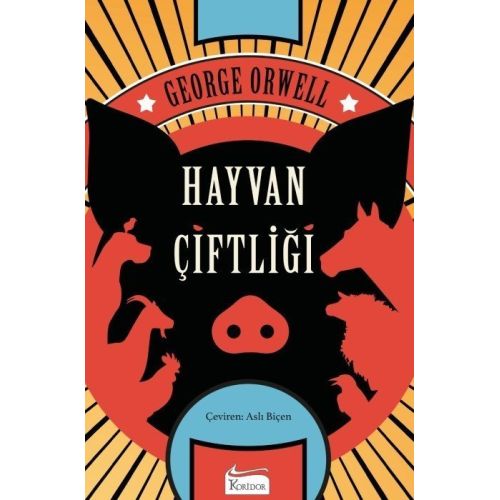 Hayvan Çiftliği (Bez Ciltli) - George Orwell - Koridor Yayıncılık