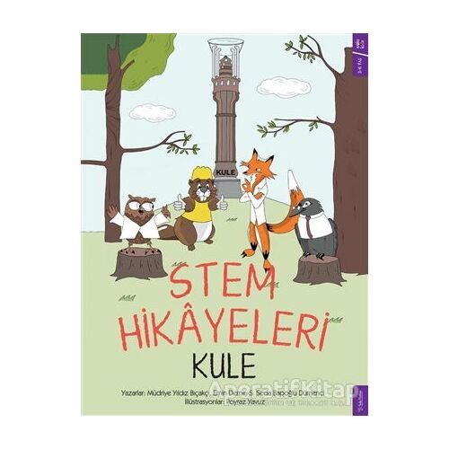 Stem Hikayeleri - Kule - Müdriye Yıldız Bıçakçı - Sola Kidz