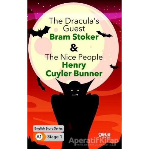 The Dracula’s Guest - The Nice People - İngilizce Hikayeler A1 Stage1