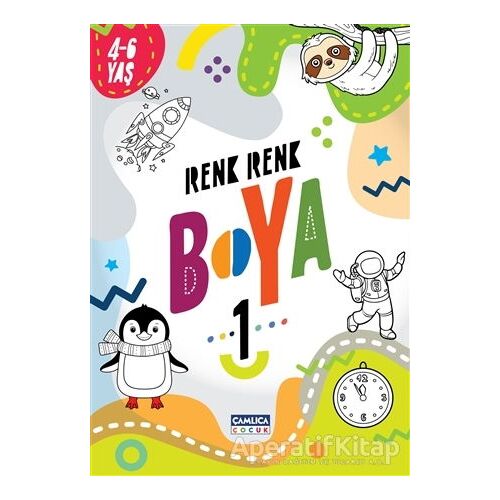 Renk Renk Boya 1 (4-6 Yaş) - Kolektif - Çamlıca Çocuk Yayınları