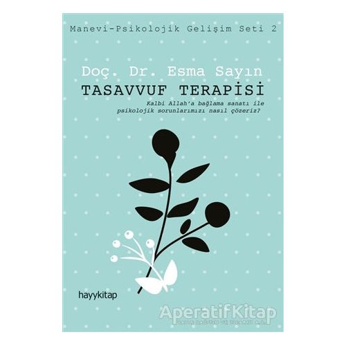 Tasavvuf Terapisi - Esma Sayın - Hayykitap