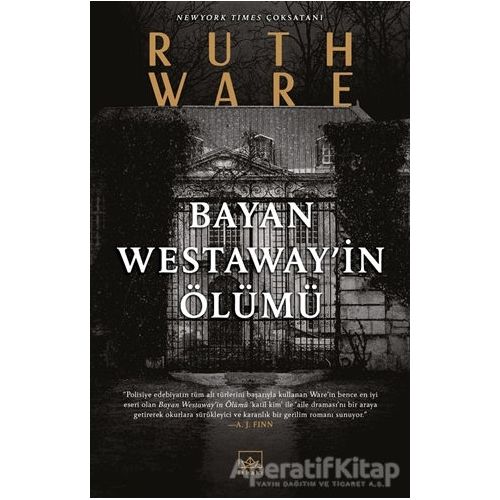 Bayan Westaway’in Ölümü - Ruth Ware - İthaki Yayınları