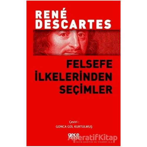 Felsefe İlkelerinden Seçimler - Rene Descartes - Gece Kitaplığı