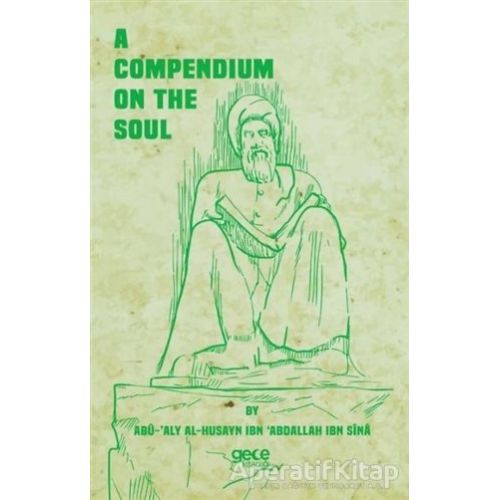 A Compendium on the Soul - İbn-i Sina - Gece Kitaplığı