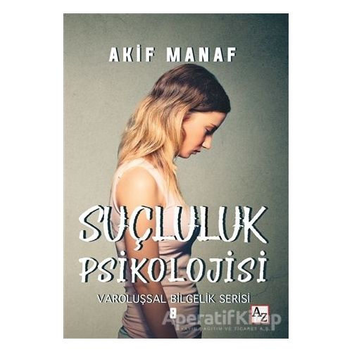 Suçluluk Psikolojisi - Akif Manaf - Az Kitap