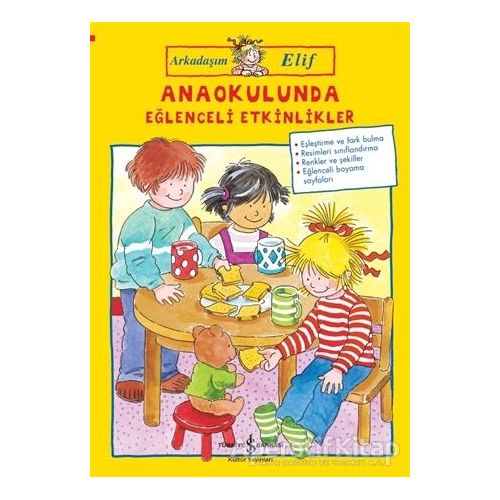Anaokulunda Eğlenceli Etkinlikler - Hanna Sörensen - İş Bankası Kültür Yayınları