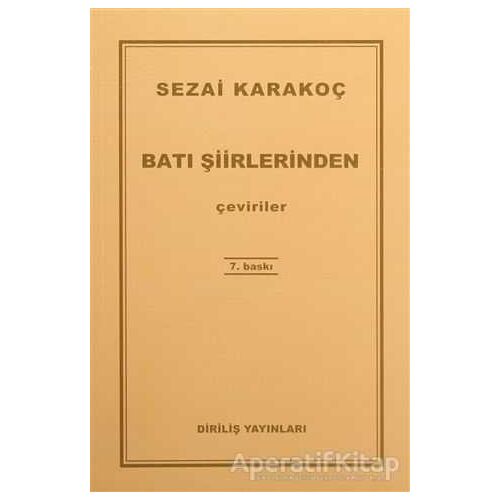 Batı Şiirlerinden Çeviriler - Sezai Karakoç - Diriliş Yayınları