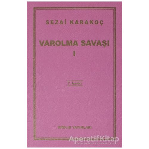 Varolma Savaşı 1 - Sezai Karakoç - Diriliş Yayınları