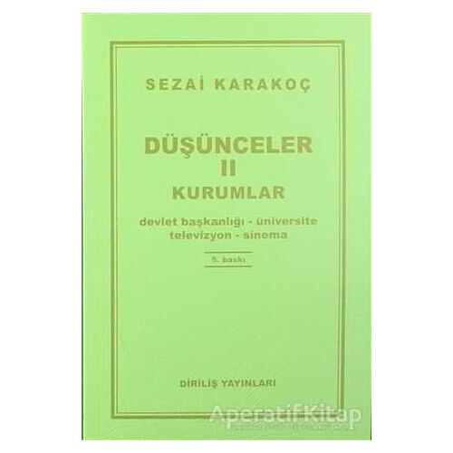 Düşünceler 2: Kurumlar - Sezai Karakoç - Diriliş Yayınları